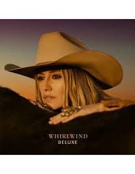 Lainey Wilson – Whirlwind (Official Music Video)